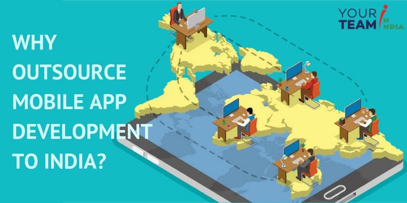 Why Outsource App Development to India?