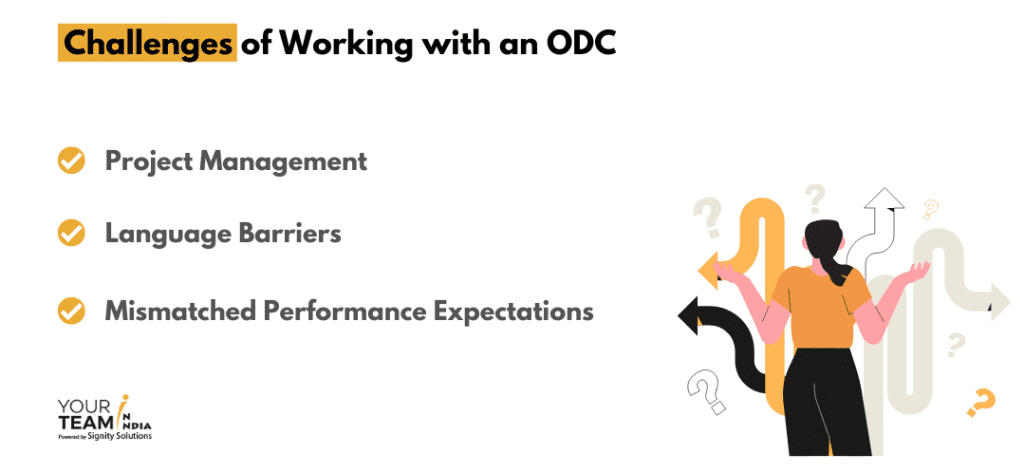 Challenges of Working with an ODC