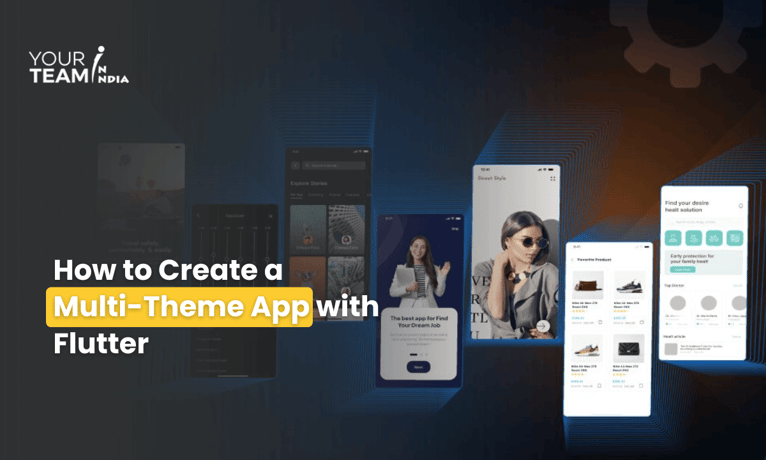 How to Create a Multi-Theme App with Flutter