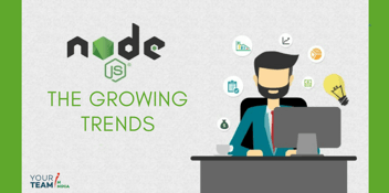 Node.js Development - The Growing Trends